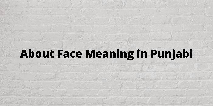 about face