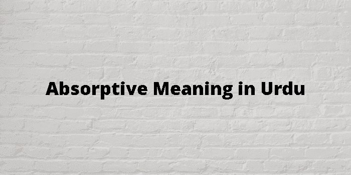 absorptive