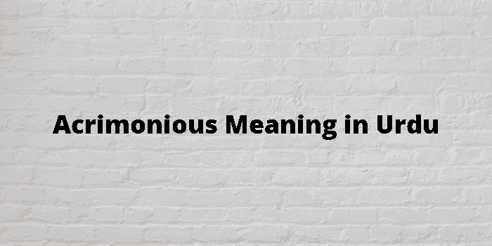 acrimonious