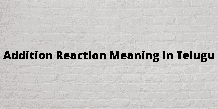 addition reaction