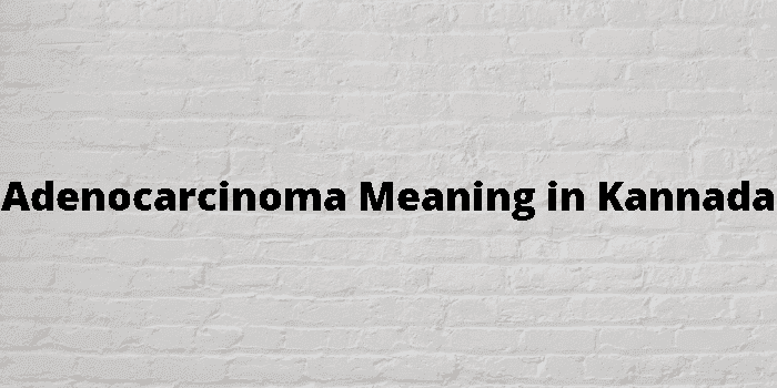 adenocarcinoma