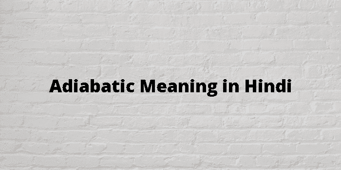 adiabatic