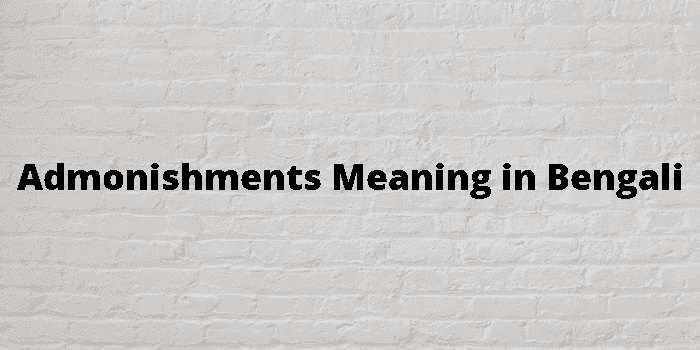 admonishments