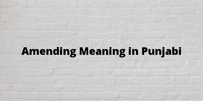 amending