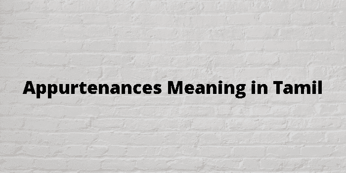 appurtenances