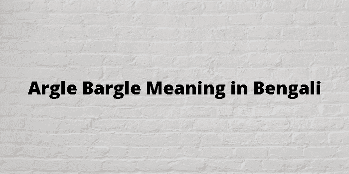 argle bargle