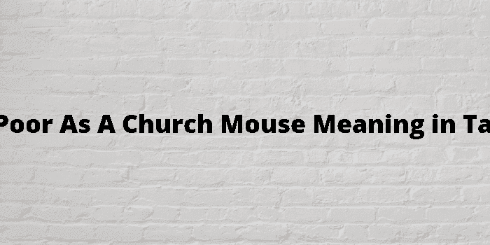 as poor as a church mouse