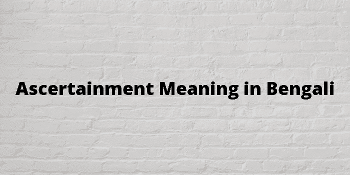 ascertainment