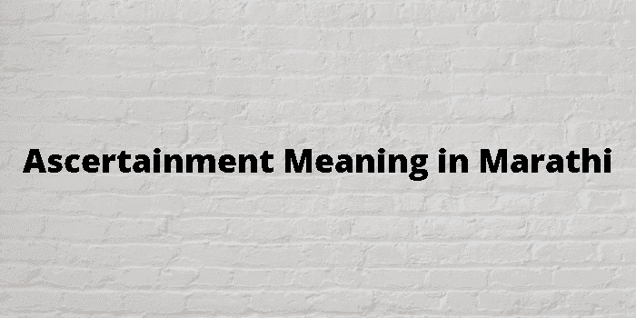 ascertainment