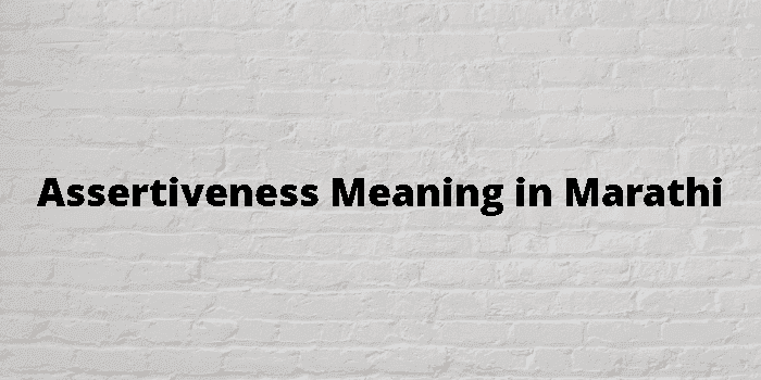 assertiveness