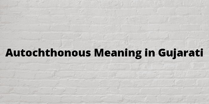 autochthonous