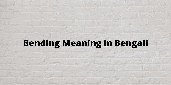 bending