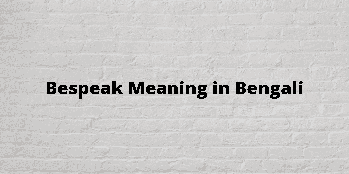 bespeak