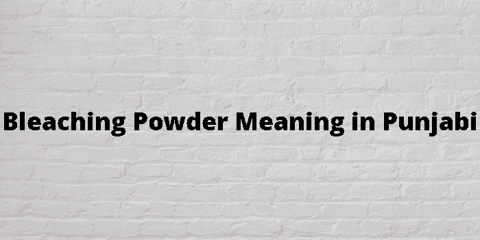 bleaching powder