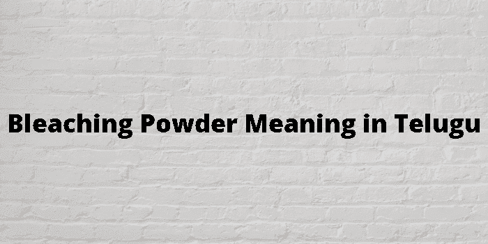 bleaching powder