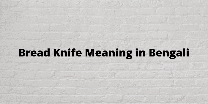 bread knife