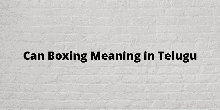 can boxing