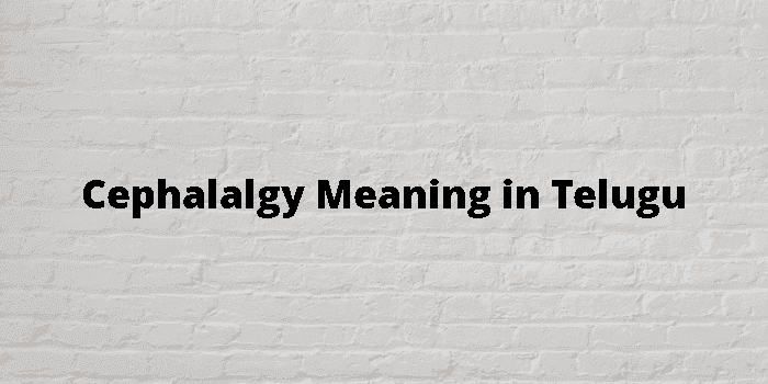 cephalalgy