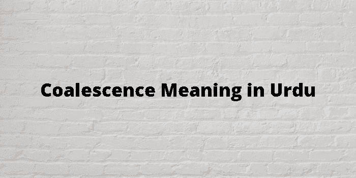 coalescence