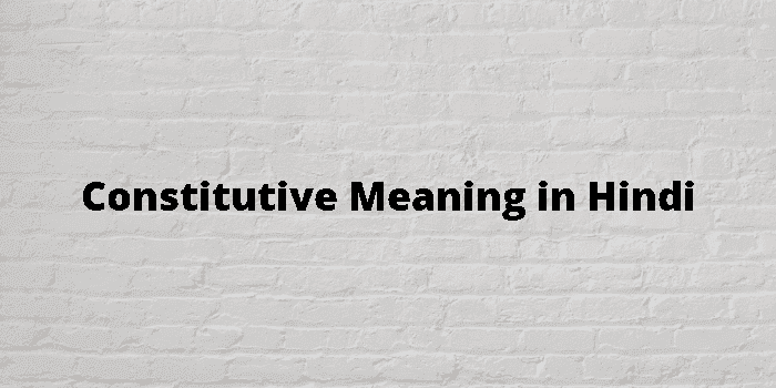 constitutive