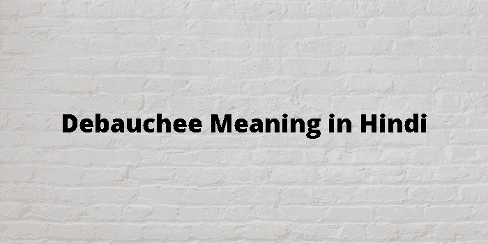 debauchee