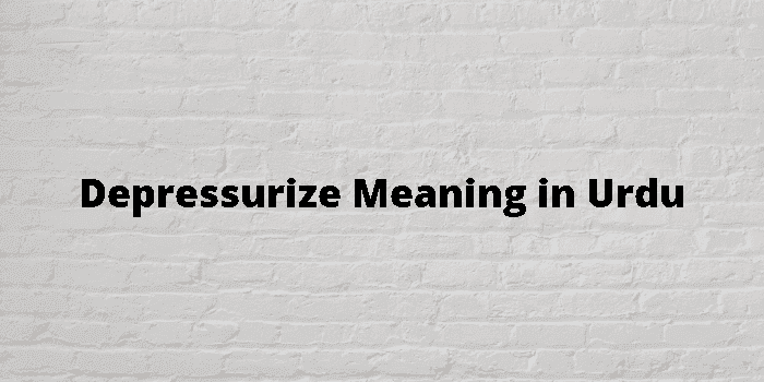 depressurize