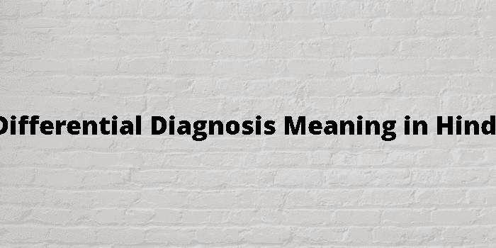 differential diagnosis