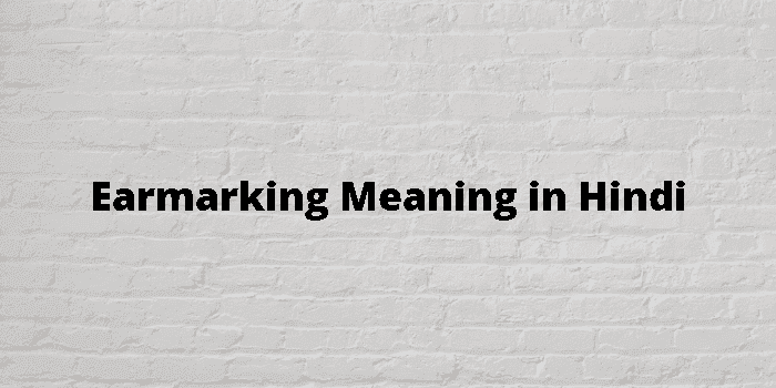 earmarking