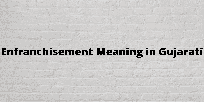 enfranchisement