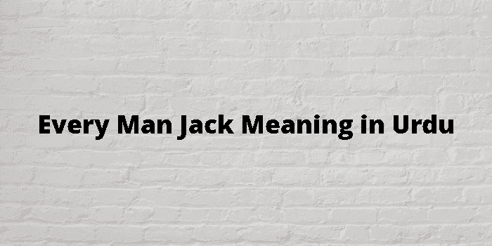 every man jack