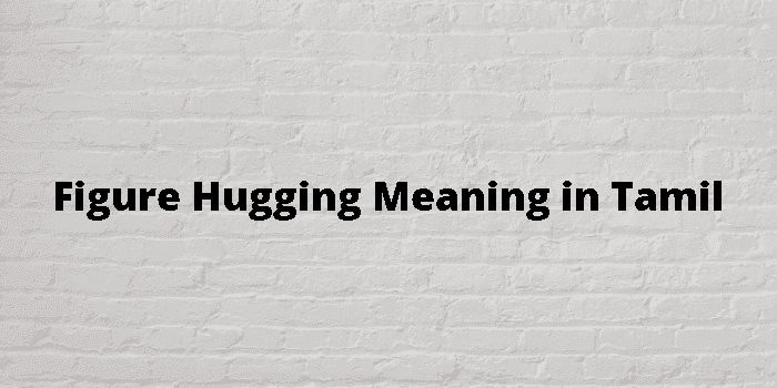 figure hugging