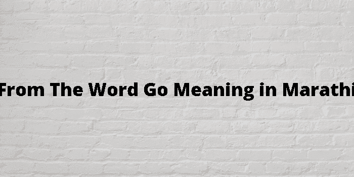 from the word go