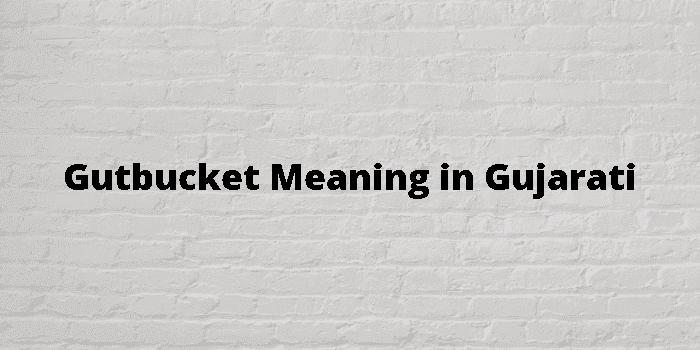 gutbucket