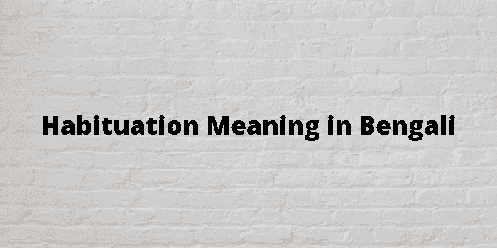 habituation