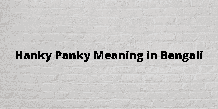 hanky panky