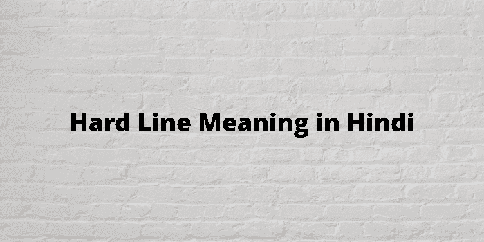 hard line