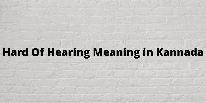 hard of hearing