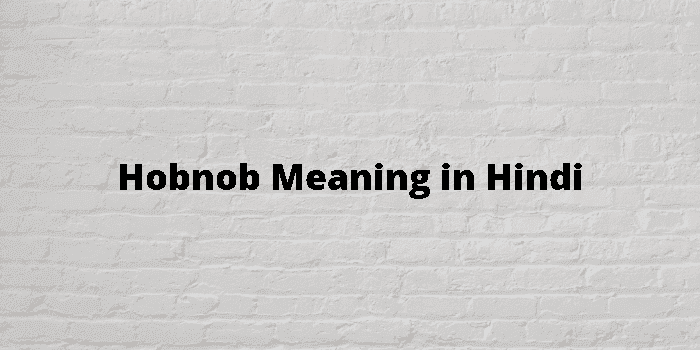 hobnob