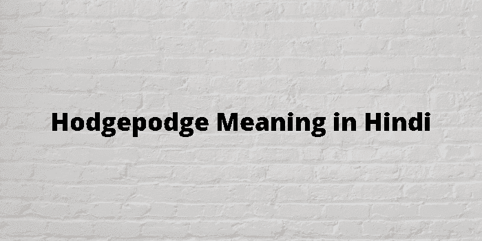 hodgepodge