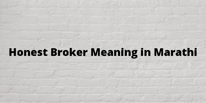 honest broker