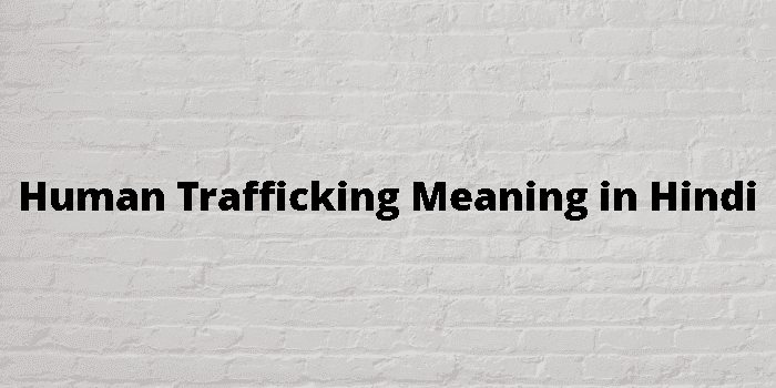 human trafficking