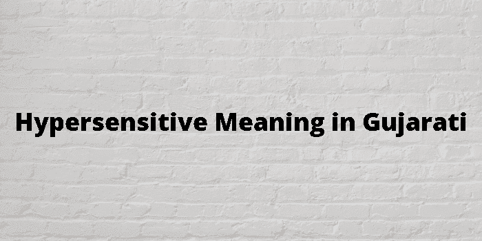 hypersensitive