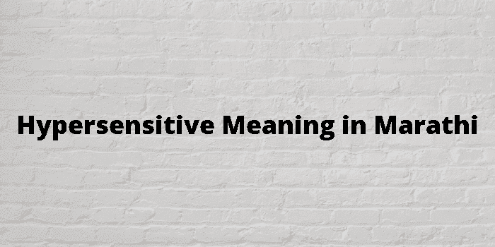 hypersensitive