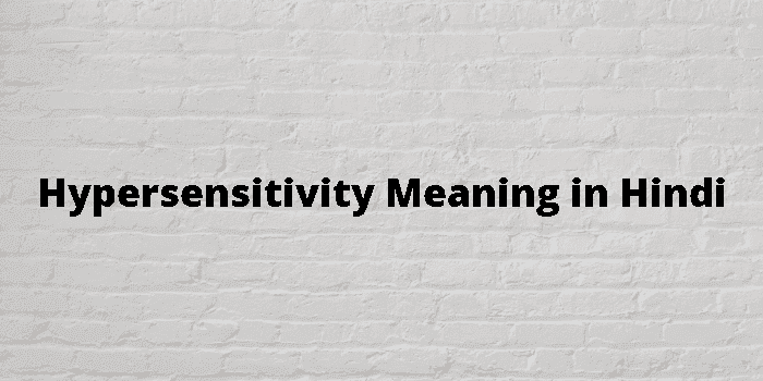 hypersensitivity