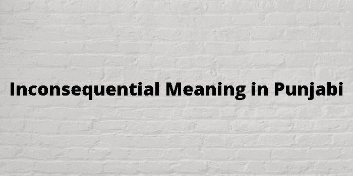 inconsequential