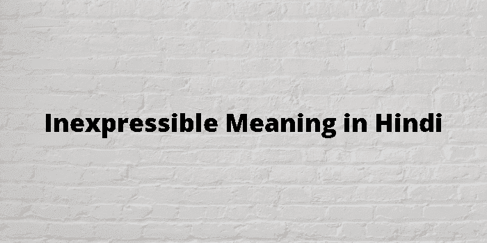 inexpressible