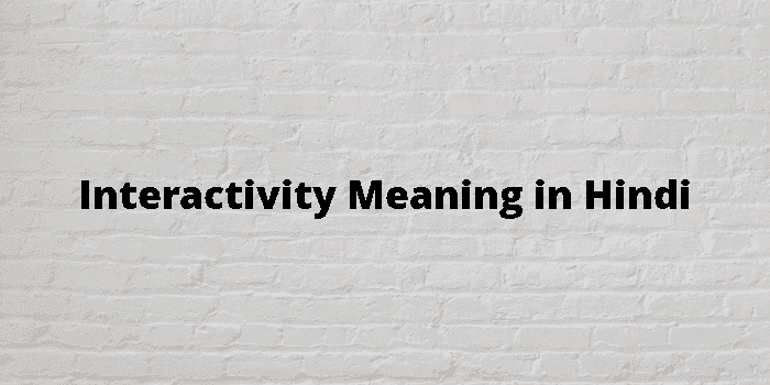 interactivity