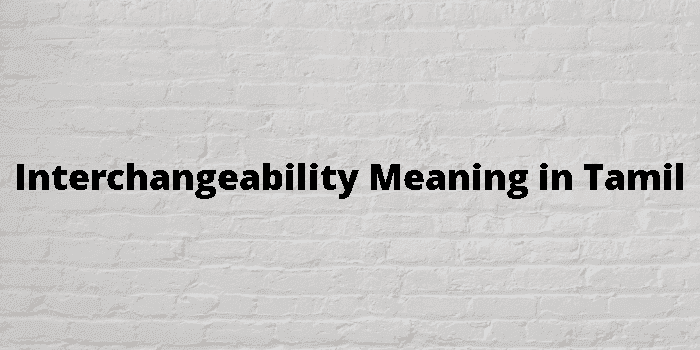 interchangeability