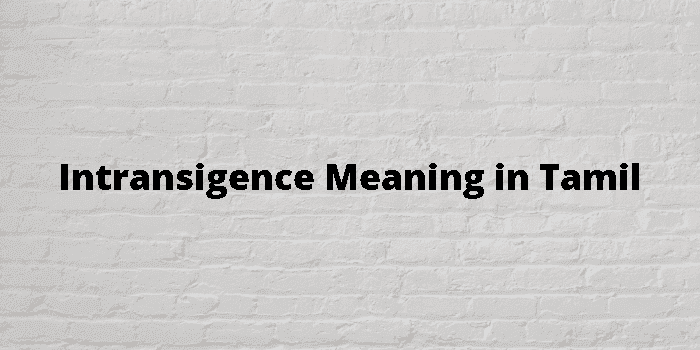 intransigence