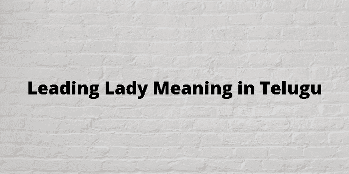 leading lady